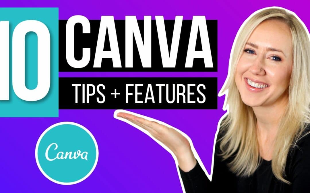 10 Essential Canva Tips and Features