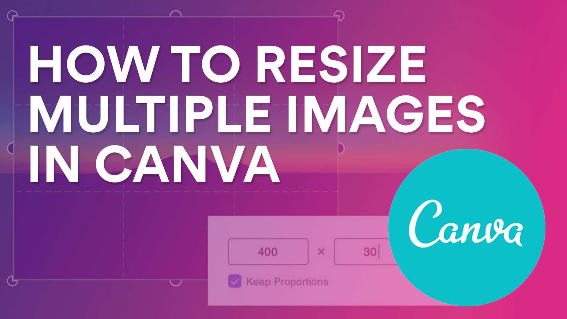 How to resize multiple images in Canva - Michelle The Creator