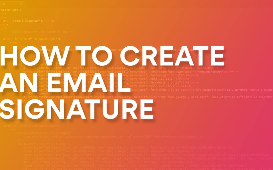 How to create an email signature using HTML and CSS