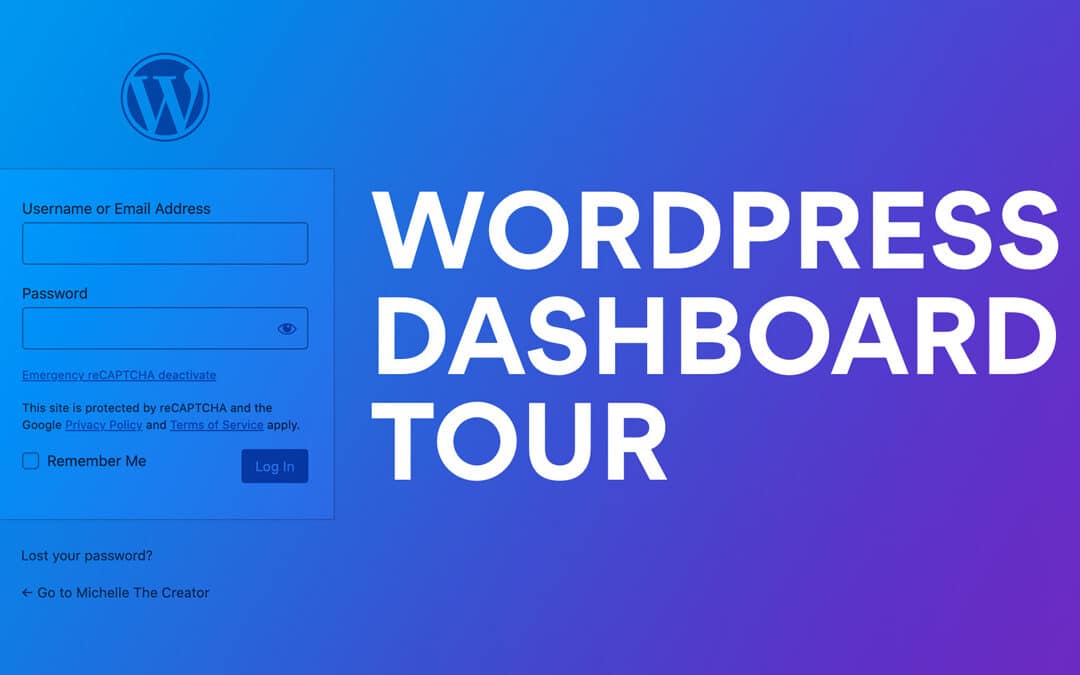 Take a Tour of the WordPress Dashboard
